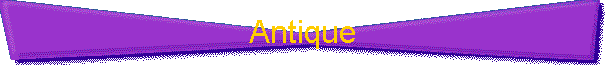 Antique