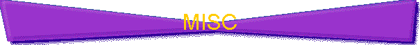 MISC