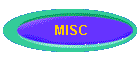 MISC